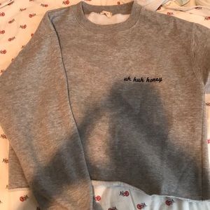 “Uh huh honey” cropped sweatshirt